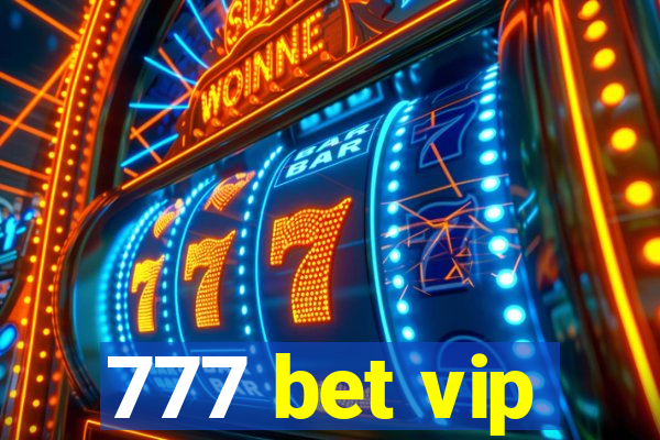 777 bet vip
